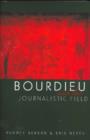 Image for Bourdieu and the Journalistic Field