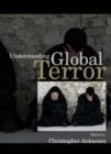 Image for Understanding Global Terror