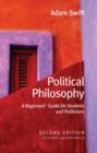Image for Political philosophy  : a beginners&#39; guide for students and politicians