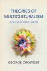 Image for Theories of Multiculturalism
