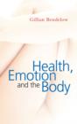 Image for Health, emotion and the body