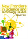 Image for New Frontiers in Science and Technology Studies