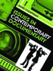 Image for Issues in contemporary documentary