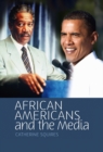 Image for African Americans and the Media