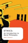 Image for Ethics  : an introduction to moral philosophy