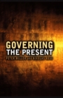 Image for Governing the Present