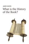 Image for What is the History of the Book?