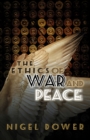 Image for The ethics of war and peace