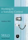 Image for Working in Statutory Contexts