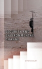 Image for Security and Environmental Change