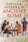 Image for Popular Culture in Ancient Rome