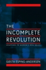 Image for The incomplete revolution  : adapting to women&#39;s new roles