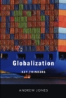 Image for Globalization  : key thinkers