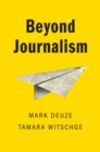 Image for Beyond Journalism