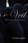 Image for Veil  : mirror of identity