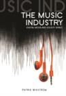 Image for The music industry  : music in the cloud