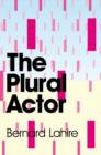 Image for The Plural Actor