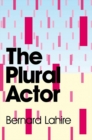 Image for The plural actor