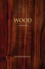 Image for Wood  : a history
