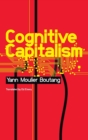 Image for Cognitive capitalism