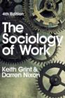Image for The Sociology of Work