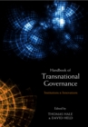Image for Handbook of transnational governance  : new institutions and innovations