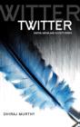Image for Twitter  : social communication in the Twitter age