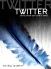 Image for Twitter - Social Communication in the Twitter Age