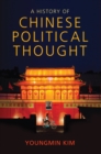 Image for A history of Chinese political thought  : from antiquity to the present