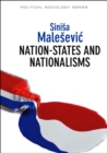 Image for Nation-states and nationalisms  : organization, ideology and solidarity