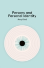 Image for Persons and Personal Identity