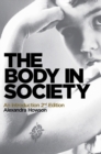 Image for The body in society  : an introduction