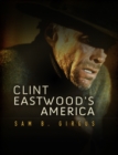 Image for Clint Eastwood&#39;s America
