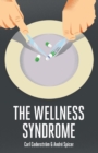 Image for The wellness syndrome