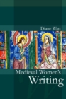 Image for Medieval women&#39;s writing