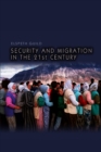 Image for Security and migration in the 21st century