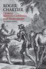 Image for Cardenio between Cervantes and Shakespeare : The Story of a Lost Play