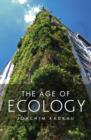 Image for The Age of Ecology