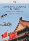 Image for Crime and control in China  : the myth of harmony