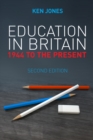 Image for Education in Britain  : 1944 to the present