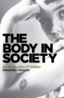 Image for The body in society: an introduction
