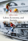 Image for Labor, economy, and society