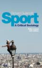 Image for Sport  : a critical sociology