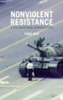 Image for Nonviolent resistance  : a philosophical introduction