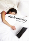 Image for Work&#39;s intimacy