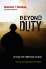 Image for Beyond duty: life on the frontline in Iraq