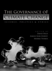 Image for The governance of climate change: science, economics, politics and ethics