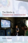 Image for The media in transitional democracies