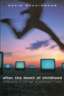 Image for After the Death of Childhood