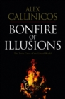 Image for Bonfire of illusions: the twin crises of the liberal world
